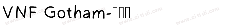 VNF Gotham字体转换